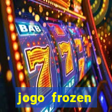 jogo frozen problema em dobro